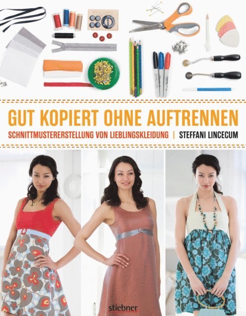 Steffani Lincecum - Gut kopiert ohne Auftrennen, E-bok