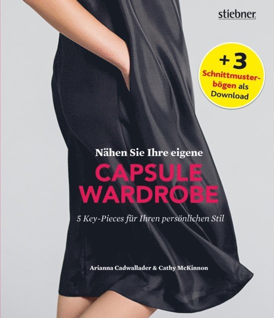 Cathy McKinnon, Arianna Cadwallader - Nähen Sie Ihre eigene Capsule Wardrobe, E-bok