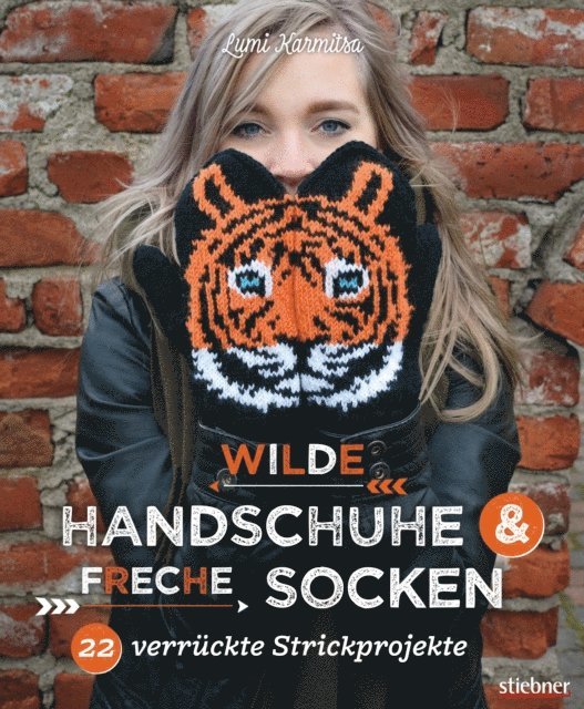 Lumi Karmitsa - Wilde Handschuhe & Freche Socken, E-bok. Tillgänglighet: Lägg i varukorg