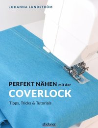 Perfekt Nÿhen mit der Coverlock