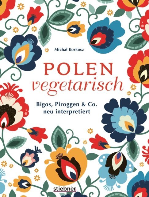 Michal Korkosz - Polen vegetarisch, E-bok. Tillgänglighet: Lägg i varukorg