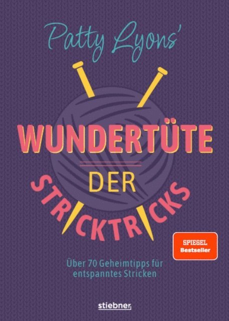 Patty Lyons - Patty Lyons' Wundertüte der Stricktricks, E-bok