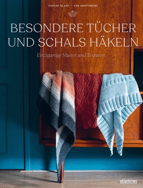Sascha Blase-Van Wagtendonk - Besondere Tucher und Schals hakeln, E-bok