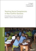 Teaching Social Competencies in Post-Conflict Societies
