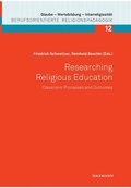 Researching Religious Education: Classroom Processes and Outcomes