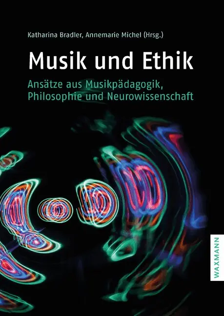 Katharina Bradler, Annemarie Michel - Musik und Ethik, Häftad. Tillgänglighet: Lägg i varukorg