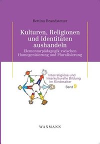 Kulturen, Religionen und Identit�ten aushandeln