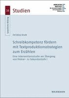 Christina Knott - Schreibkompetenz fördern mit Textproduktionsstrategien zum Erzählen, Häftad