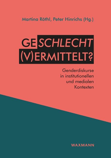 Martina Röthl, Peter Hinrichs - Geschlecht (v)ermittelt?, Häftad. Tillgänglighet: Lägg i varukorg