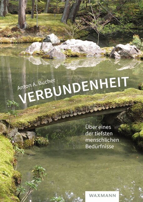 Anton A. Bucher - Verbundenheit, Häftad