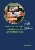 Lehren und Forschen mit Videos in der Lehrkrftebildung