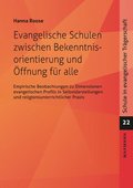 Evangelische Schulen zwischen Bekenntnisorientierung und ffnung fr alle