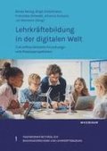 Lehrkr�ftebildung in der digitalen Welt