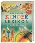 Das groe Kinderlexikon Grundschulwissen