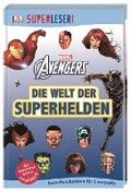 SUPERLESER! MARVEL Avengers Die Welt der Superhelden