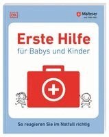 Erste Hilfe für Babys und Kinder
