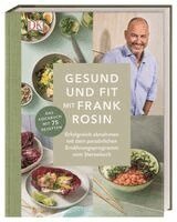 Frank Rosin - Gesund und fit mit Frank Rosin, Inbunden