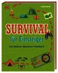 Survival f�r Einsteiger