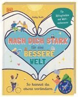 Keilly Swift - Mach dich stark für eine bessere Welt, Inbunden