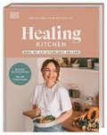 Healing Kitchen - gesund mit anti-entzndlicher Ernhrung