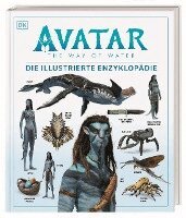Joshua Izzo, Zachary Berger, Dylan Cole, Reymundo Perez, Ben Procter, DK Verlag - Kids - Izzo, J: Avatar The Way of Water Die illustrierte Enzyklopäd, Inbunden
