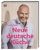 Frank Rosin - Neue deutsche Küche, Inbunden