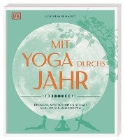 Mit Yoga durchs Jahr