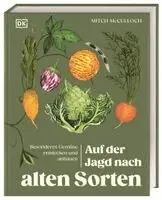 Mitch McCulloch, DK Verlag - Auf der Jagd nach alten Sorten, Inbunden. Tillgänglighet: Lägg i varukorg