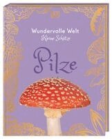 Ali Ashby, Lynne Boddy, DK Verlag - Kids - Wundervolle Welt - Kleine Schätze. Pilze, Inbunden. Tillgänglighet: Lägg i varukorg