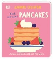 Jamie Oliver, DK Verlag - Kids - Jamies erstes Kochbuch für Minis. Back mit mir! Pancakes, Kartonnage. Tillgänglighet: Lägg i varukorg