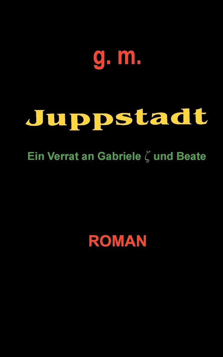 G M - Juppstadt, Häftad