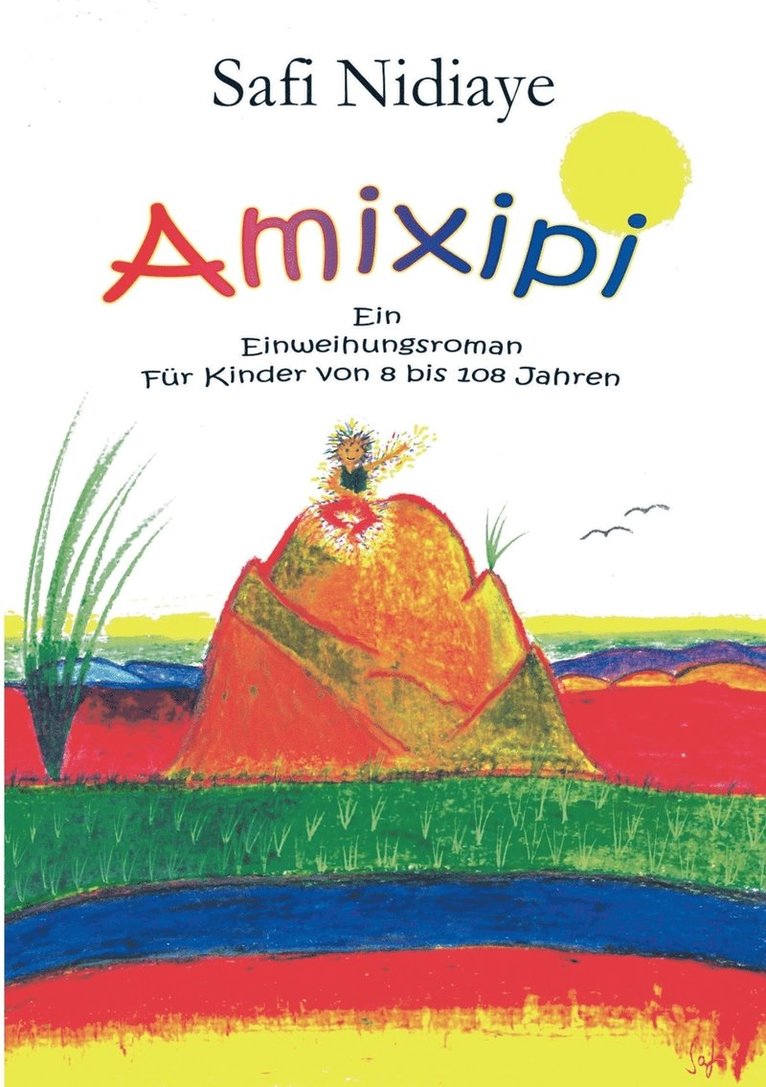 Safi Nidiaye - Amixipi, Häftad