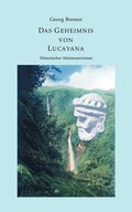 Das Geheimnis von Lucayana