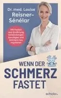 Louise Reisner-Sénélar - Wenn der Schmerz fastet, Häftad. Tillgänglighet: Lägg i varukorg