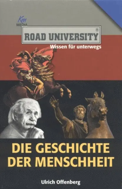 Ulrich Offenberg - Die Geschichte der Menschheit, E-bok. Tillgänglighet: Lägg i varukorg