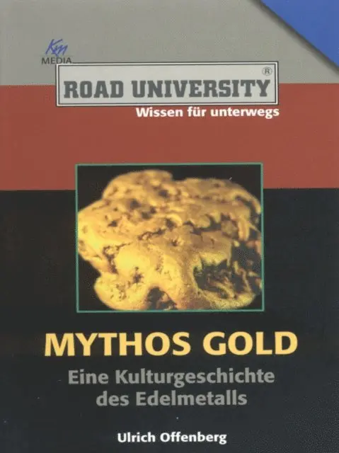 Ulrich Offenberg - Mythos Gold, E-bok. Tillgänglighet: Lägg i varukorg