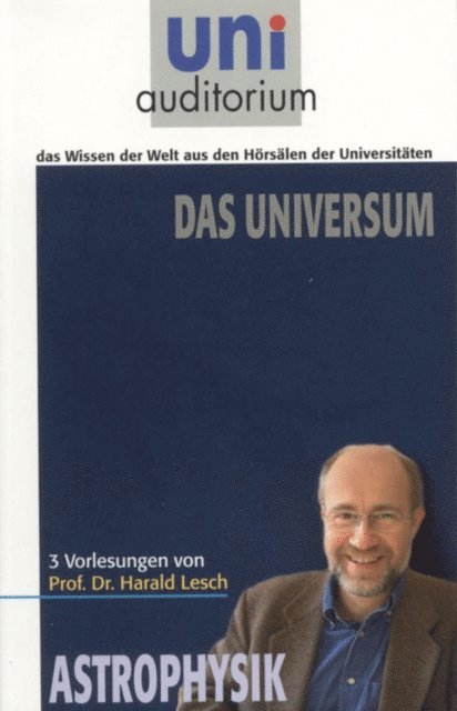 Harald Lesch - Das Universum, E-bok
