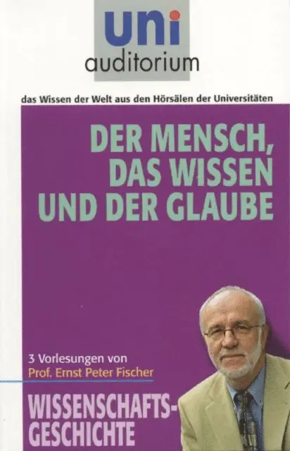 Ernst Peter Fischer - Der Mensch, das Wissen und der Glaube, E-bok. Tillgänglighet: Lägg i varukorg