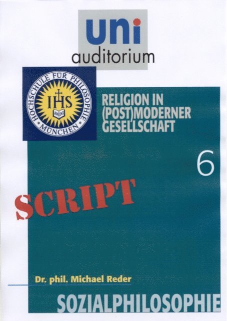 Michael Reder - Sozialphilosophie, Teil 6, E-bok