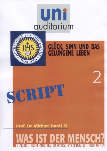 Michael Bordt - Was ist der Mensch? Teil 2, E-bok