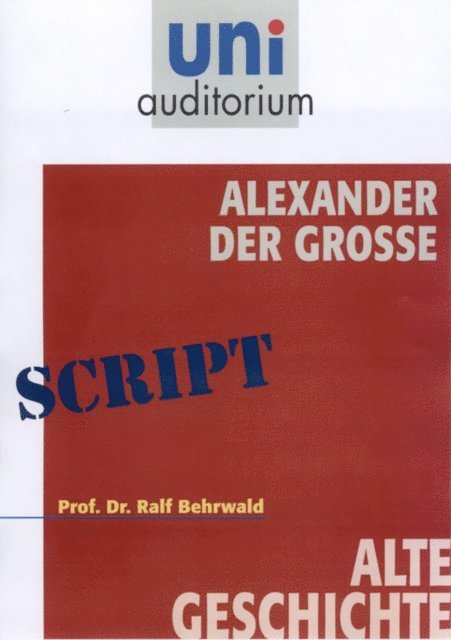 Ralf Behrwald - Alexander der Gro, E-bok