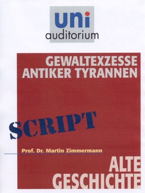Martin Zimmermann - Gewaltexzesse antiker Tyrannen, E-bok