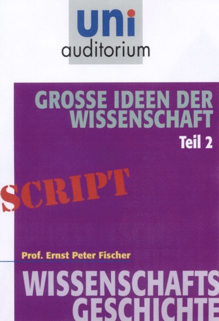 Ernst Peter Fischer - Große Ideen der Wissenschaft, E-bok