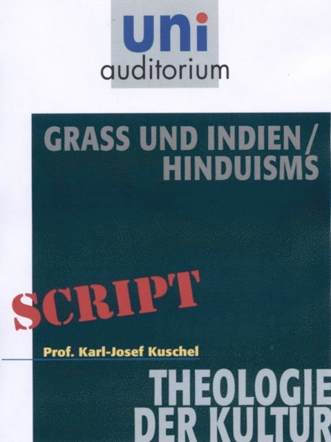 Karl-Josef Kuschel - Grass und Indien / Hinduismus, E-bok