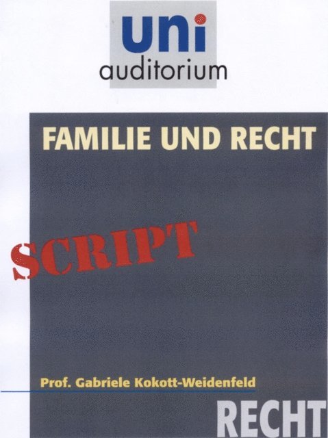 Gabriele Kokott-Weidenfeld - Familie und Recht, E-bok