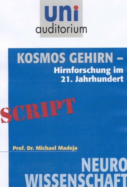 Michael Madeja - Kosmos Gehirn, E-bok
