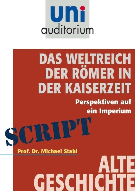 Michael Stahl - Das Weltreich der Römer in der Kaiserzeit, E-bok