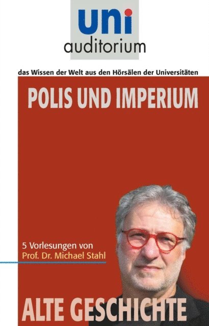 Michael Stahl - Polis und Imperium, E-bok