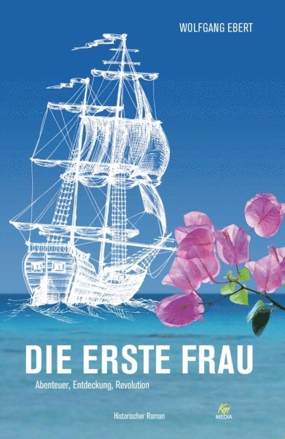 Wolfgang Ebert - Die erste Frau, E-bok