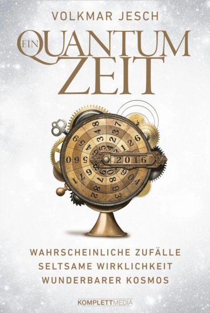 Volkmar Jesch - Ein Quantum Zeit, E-bok